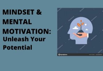 Mindset & Mental Motivation - Get Everything you want in life